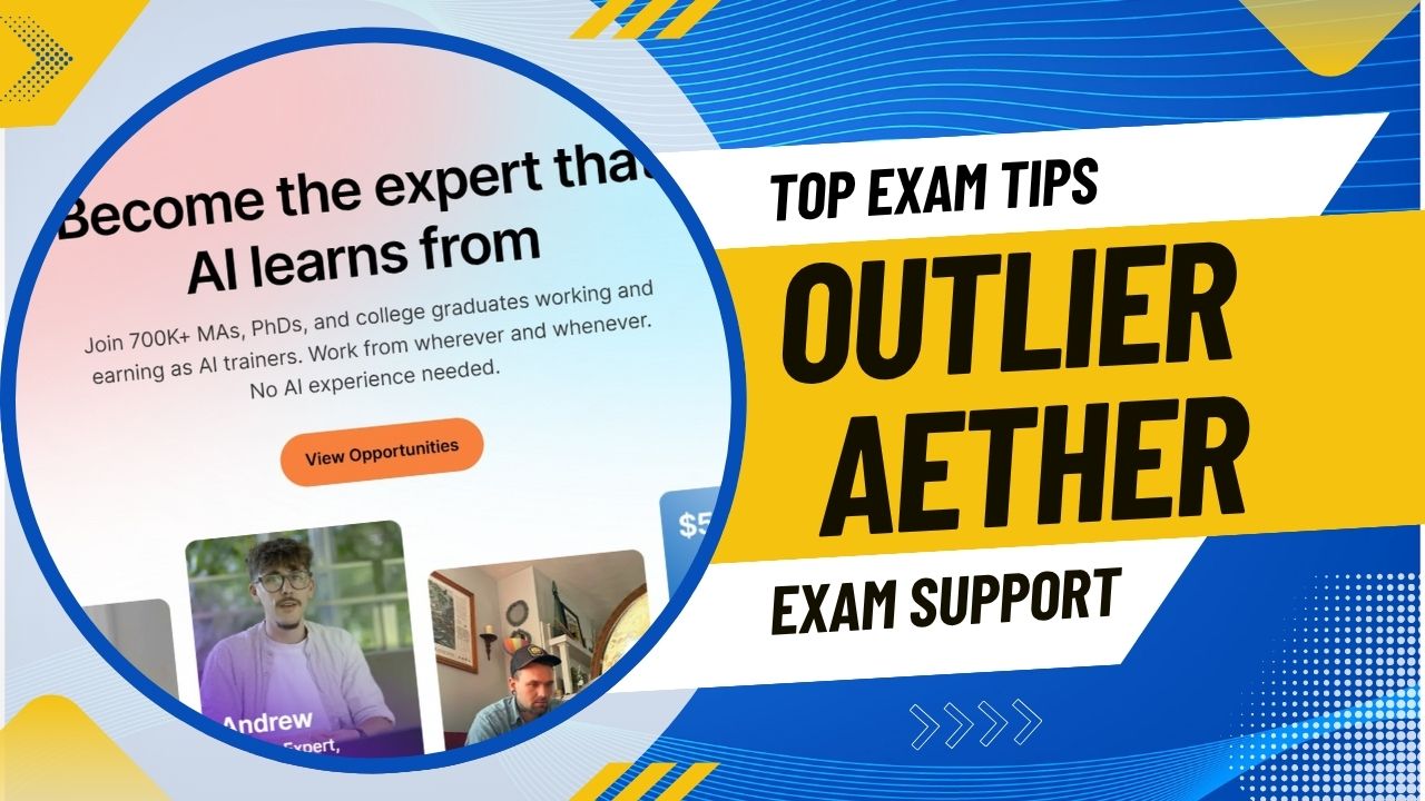 How To Pass Outlier Aether Exam – Work From Home Jobs
